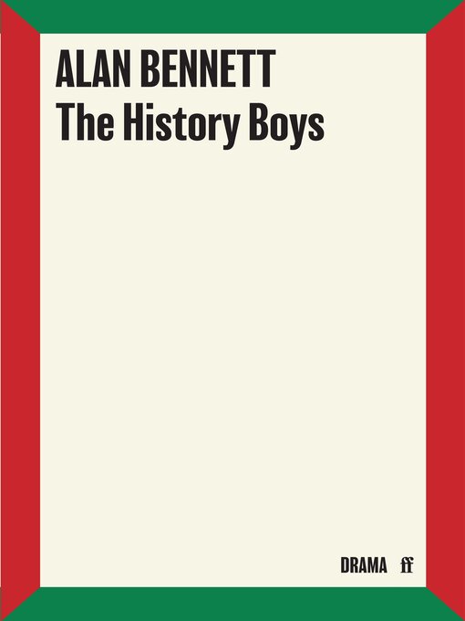 Title details for The History Boys by Alan Bennett - Available